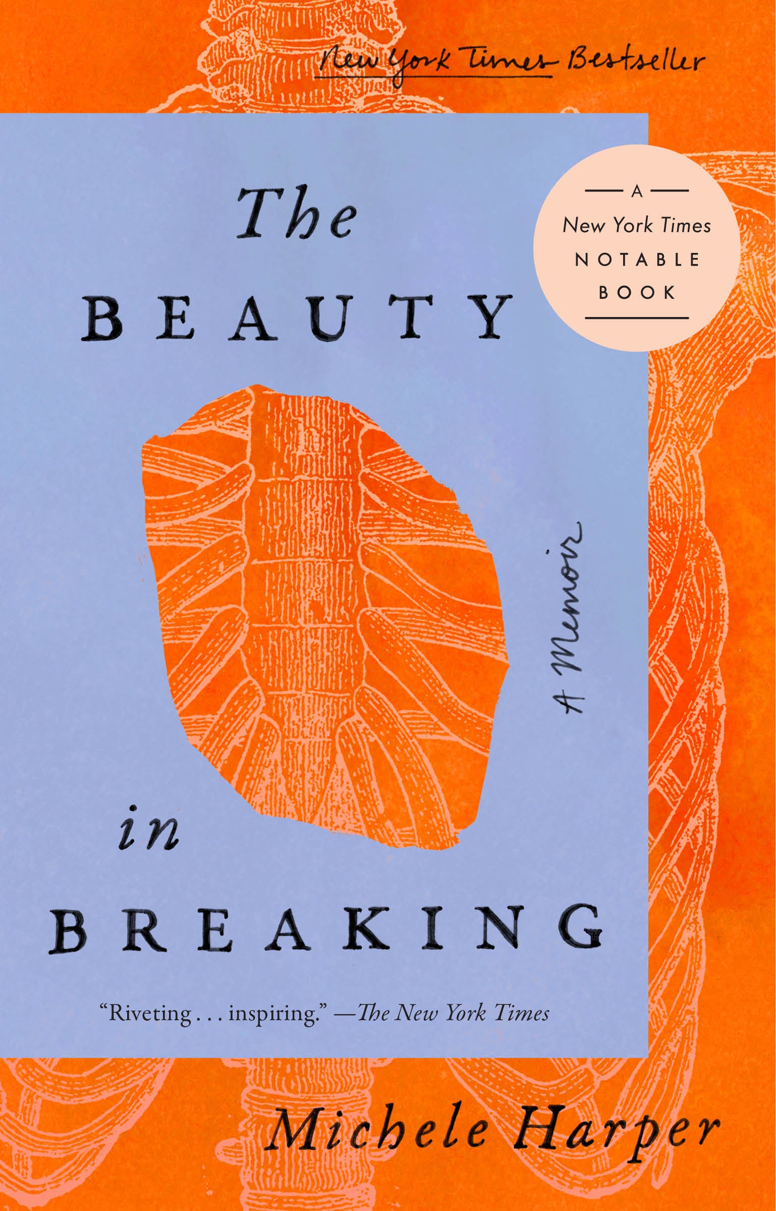 The Beauty in Breaking: A Memoir - By Michele Harper