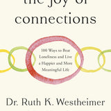 The Joy of Connections - By Dr. Ruth K. Westheimer_VERGE Lifestyle Online Bookstore