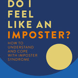 Why Do I Feel Like an Imposter? - By Dr. Sandi Mann_Personal Development Books