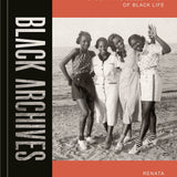 Hardcover Book - Black Archives
A Photographic Celebration of Black Life_Renata Cherlise