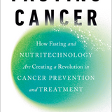 Fasting Cancer - By Valter Longo, PhD_Hardcover Book 