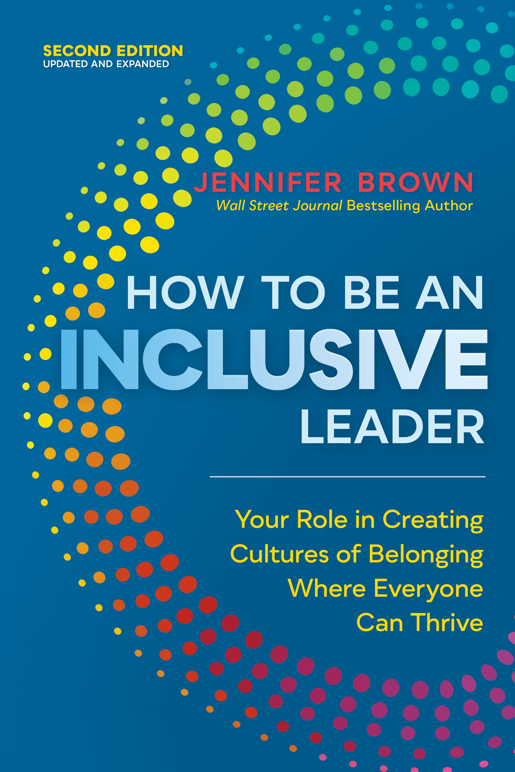 Paperback Book Cover_How to Be an Inclusive Leader, Second Edition - By Jennifer Brown
