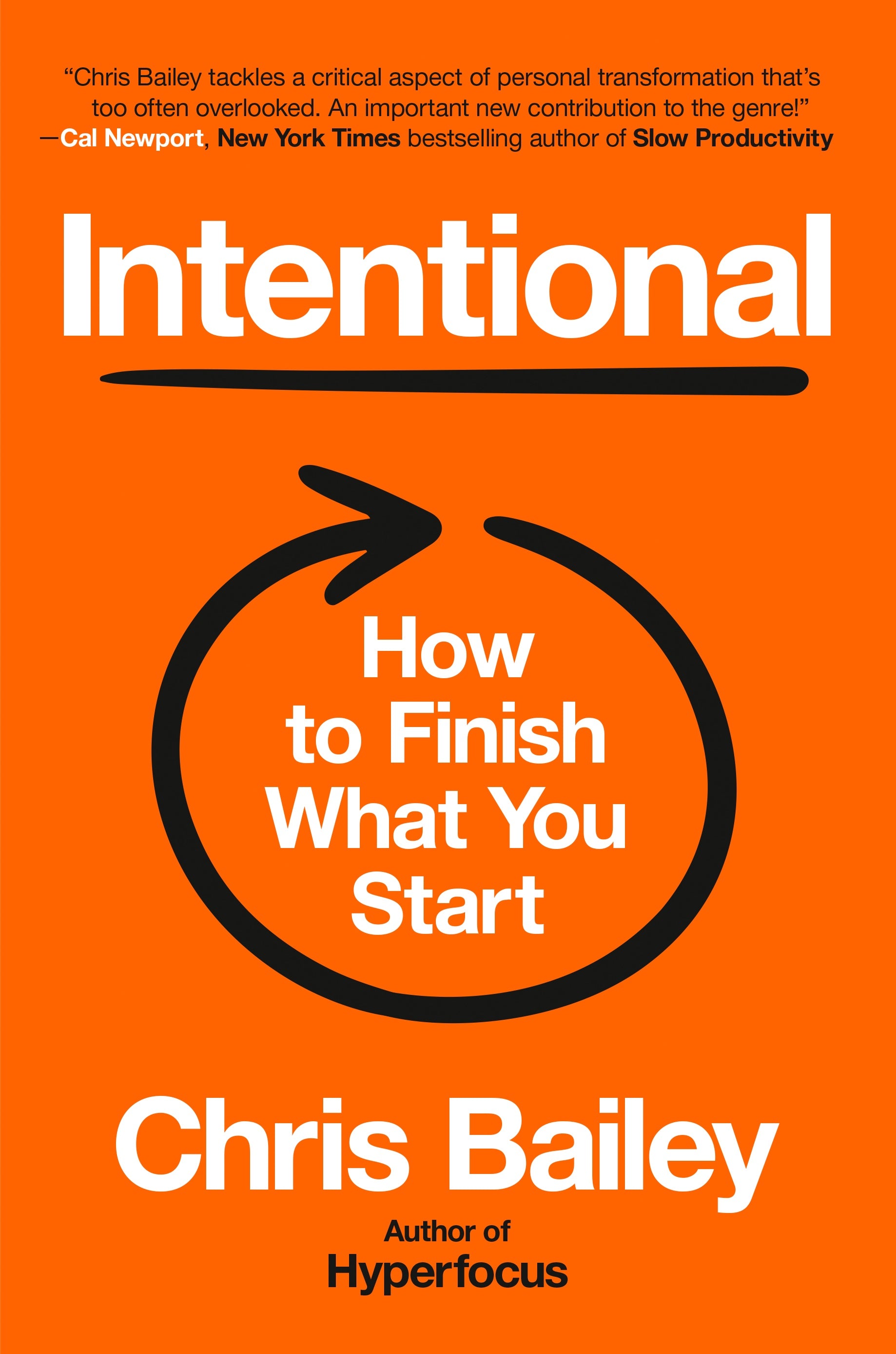 Hardcover Book - Intentional: How to Finish What You Start - By Chris Bailey_Business and Productivity