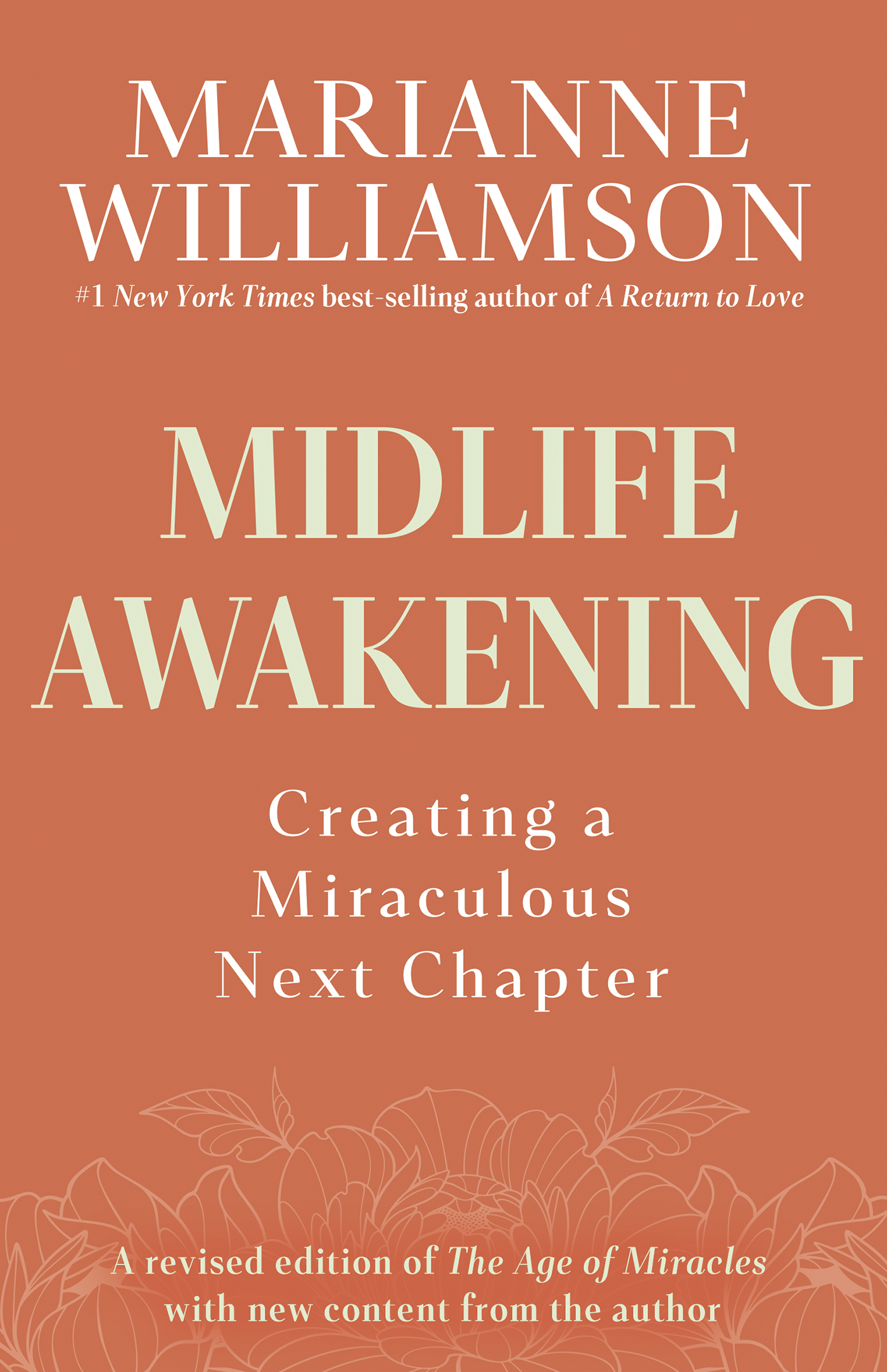 Midlife Awakening: Creating a Miraculous Next Chapter - By Marianne Williamson_Paperback Cover