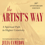 The Artist's Way: 30th Anniversary Edition - By Julia Cameron_Paperback Book Cover
