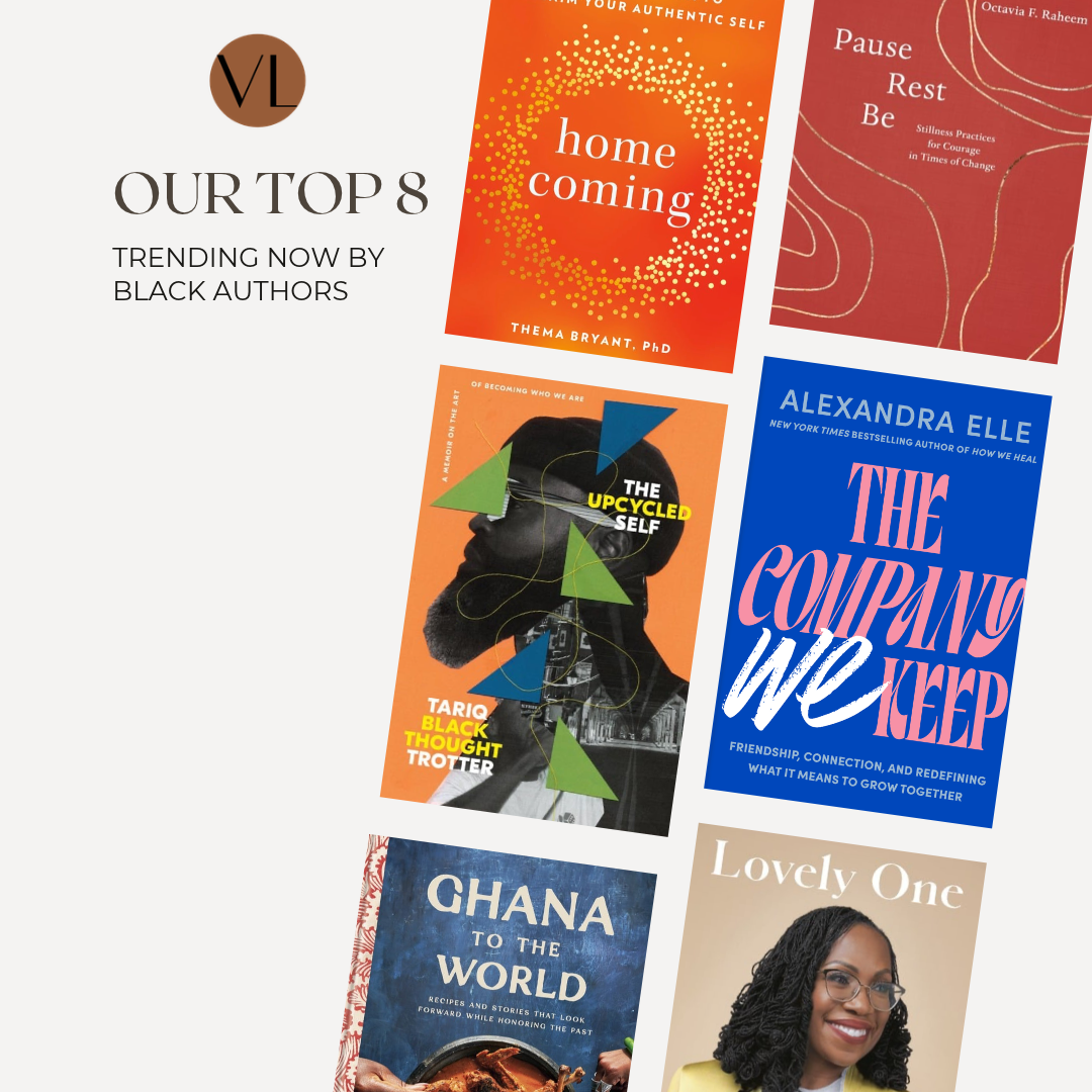 A promotional collage for Black authors featuring six book covers arranged on a white background with the text and VERGE Lifestyle Online Bookstore Logo - 'OUR TOP 8 TRENDING NOW BY BLACK AUTHORS.' The visible titles include Homecoming, Pause & Rest, The Upcycled Self, The Company We Keep, Ghana to the World, Homecoming, and Lovely One